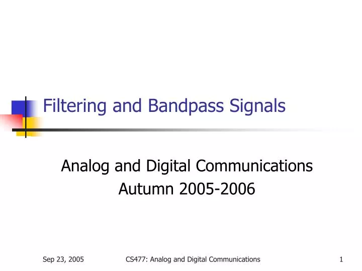 filtering and bandpass signals