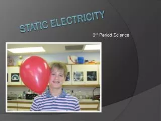 Static Electricity