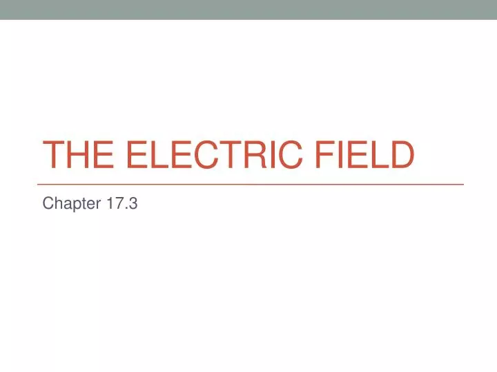 the electric field