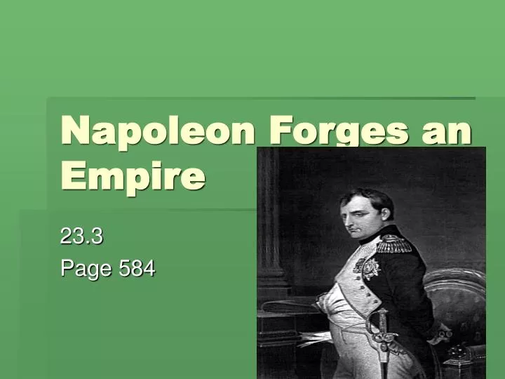 napoleon forges an empire