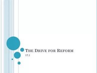 The Drive for Reform