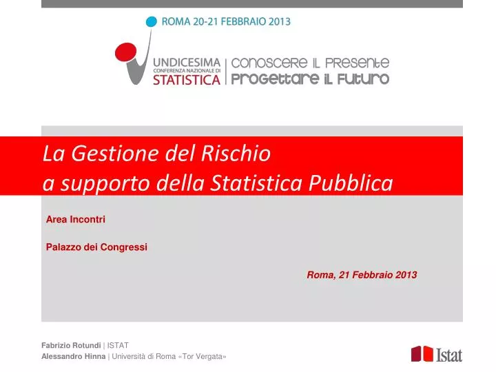 la gestione del rischio a supporto della statistica pubblica