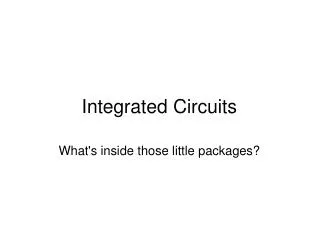 Integrated Circuits