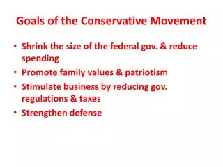 Goals of the Conservative Movement
