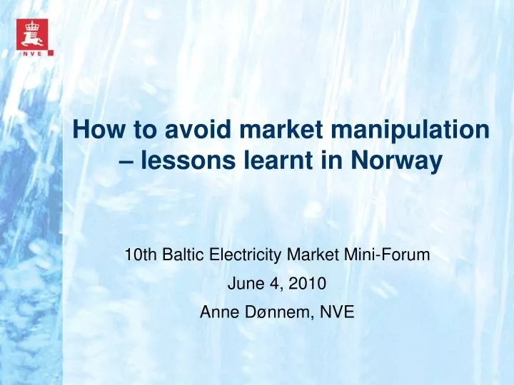 how to avoid market manipulation lessons learnt in norway