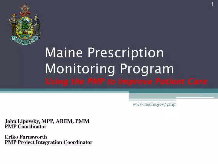 maine prescription monitoring program using the pmp to improve patient care