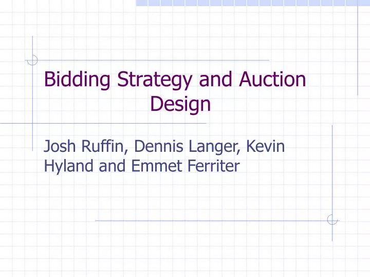bidding strategy and auction design