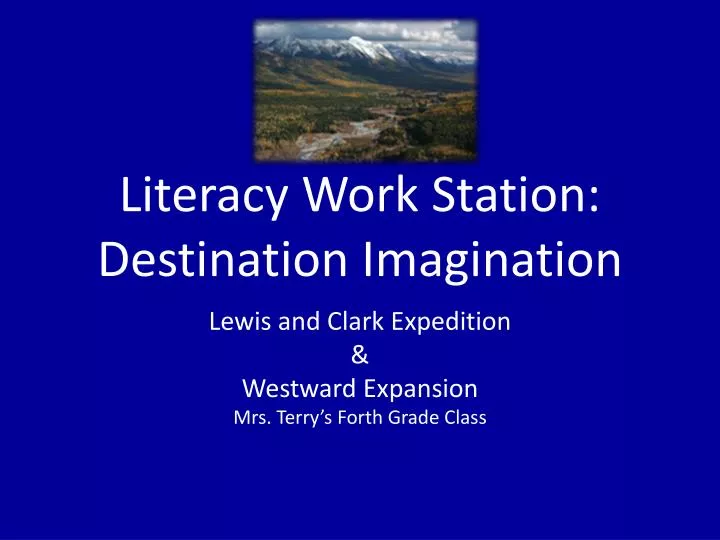 literacy work station destination imagination