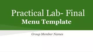 Practical Lab- Final Menu Template