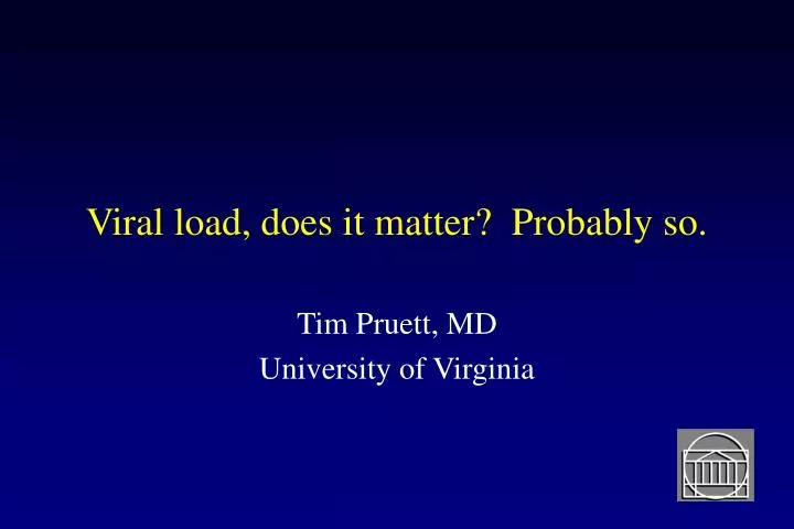 viral load does it matter probably so