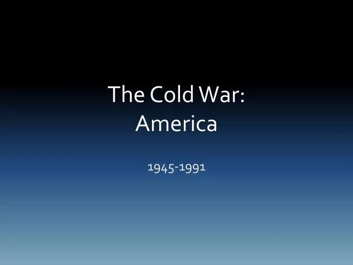 the cold war america