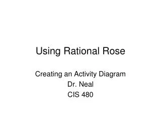 Using Rational Rose