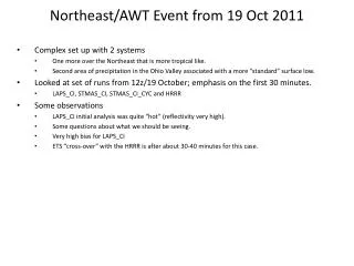Northeast/AWT Event from 19 Oct 2011