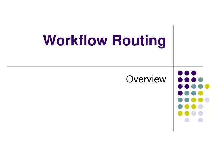 workflow routing