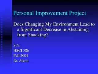 Personal Improvement Project