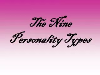 The Nine Personality Types