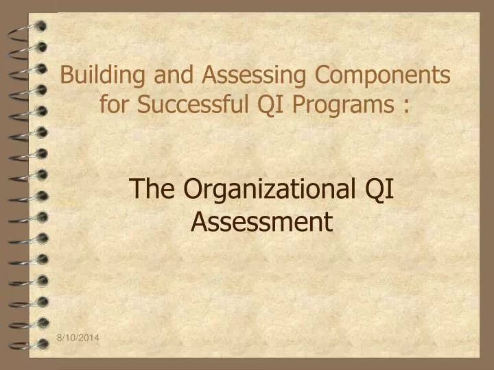 building and assessing components for successful qi programs