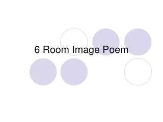 6 Room Image Poem