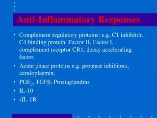 Anti-Inflammatory Responses