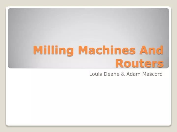 milling machines and routers