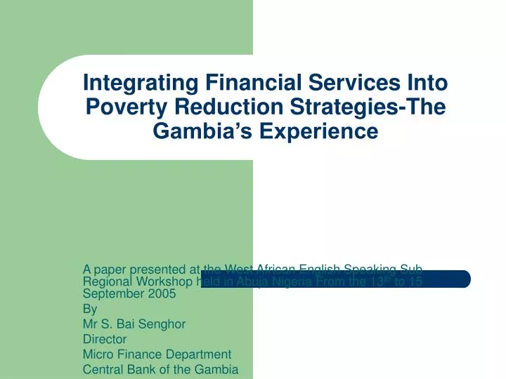 integrating financial services into poverty reduction strategies the gambia s experience