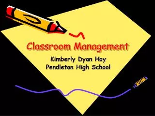 Classroom Management