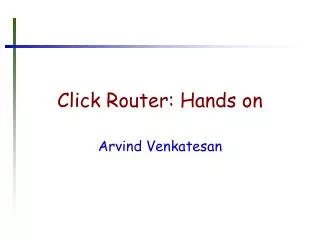 Click Router: Hands on