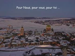 pour nous pour vous pour toi