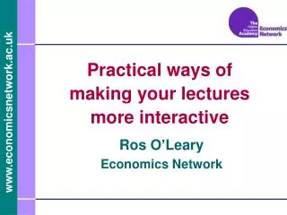 Practical ways of making your lectures more interactive
