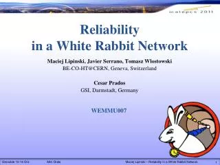 Reliability in a White Rabbit Network