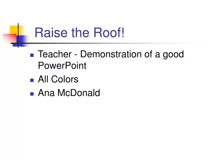 raise the roof