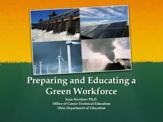 Preparing and Educating a Green Workforce