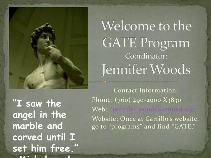 welcome to the gate program coordinator jennifer woods