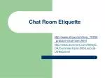 Chat Room Etiquette