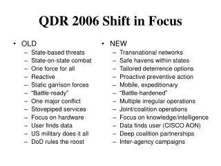 QDR 2006 Shift in Focus