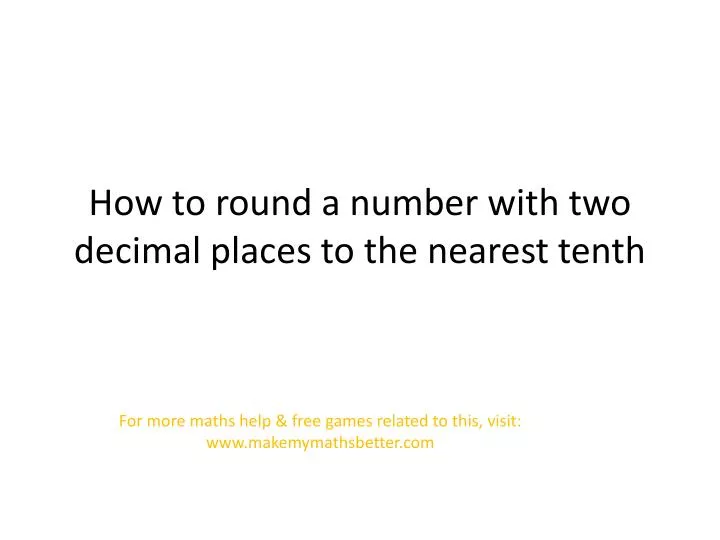 how to round a number with two decimal places to the nearest tenth