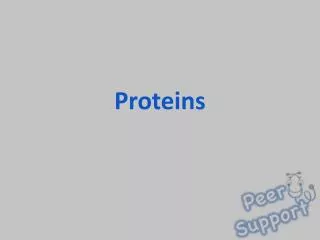 Proteins