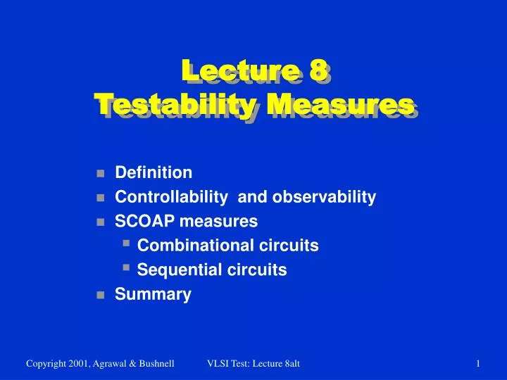 lecture 8 testability measures