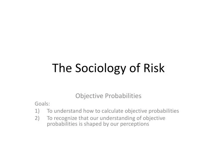 the sociology of risk