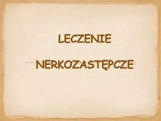 leczenie nerkozast pcze