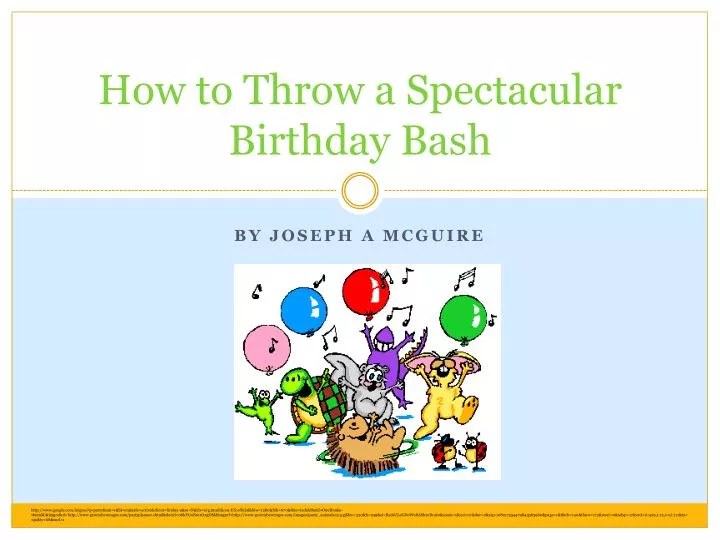 how to throw a spectacular birthday bash
