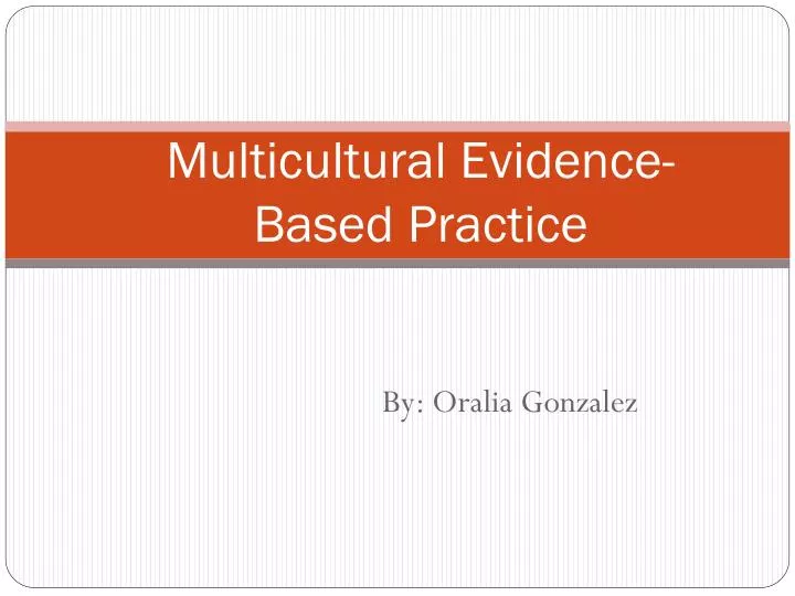 multicultural evidence based practice