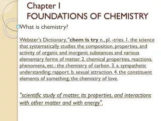 Chapter I FOUNDATIONS OF CHEMISTRY