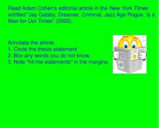 Annotate the article.. 1. Circle the thesis statement 2. Box any words you do not know.