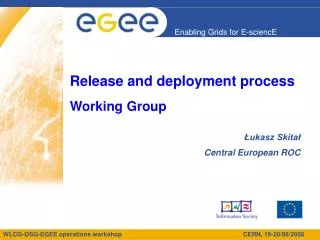 Release and deployment process Working Group