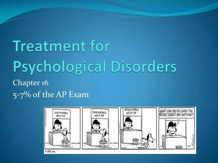 treatment for psychological disorders