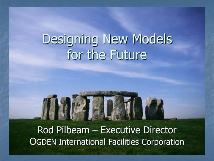 designing new models for the future