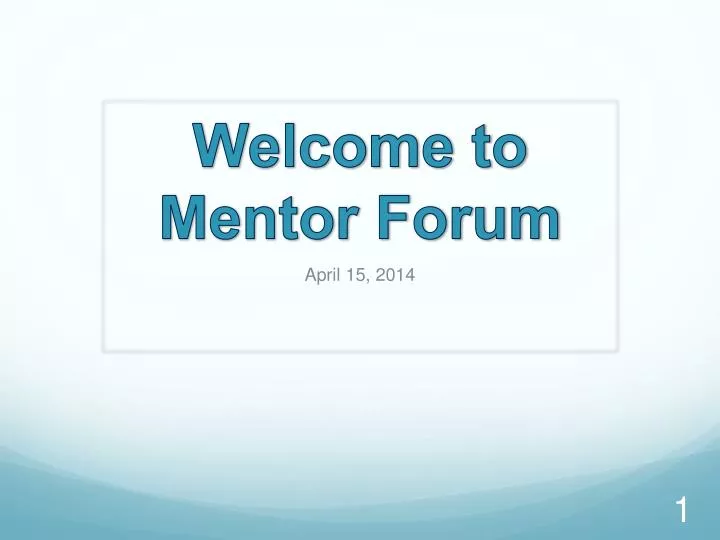 welcome to mentor forum