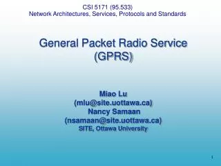 CSI 5171 (95.533) Network Architectures, Services, Protocols and Standards