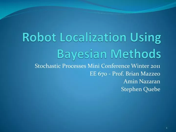 robot localization using bayesian methods